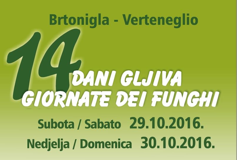 Dal 29 al 30 ottobre a Verteneglio si terrà la 14esima edizione de „Le Giornate dei Funghi“
