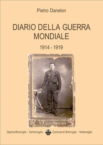 Diario della Guerra mondiale 1914 – 1919